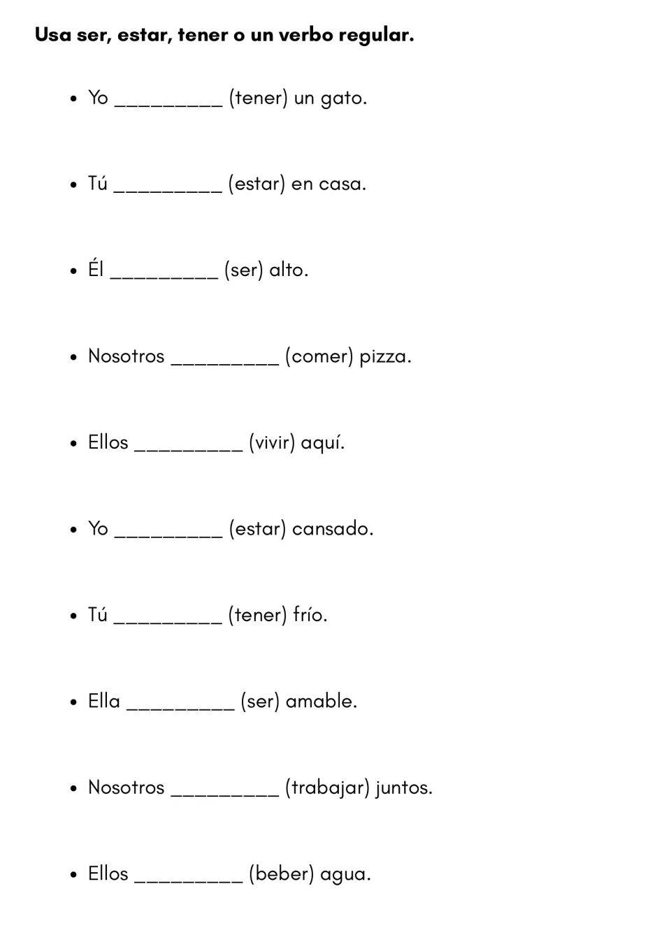 Mixed verb review: students conjugate ser, estar, tener or regular verbs in 10 sentences, e.g. 'Yo ___ (tener) un gato'