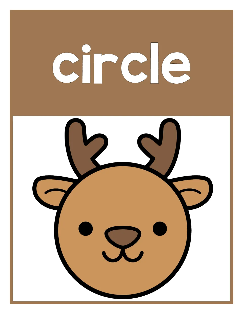 Circle shape poster: the word circle above a smiling reindeer whose round face is a circle, for recognizing 2D shapes