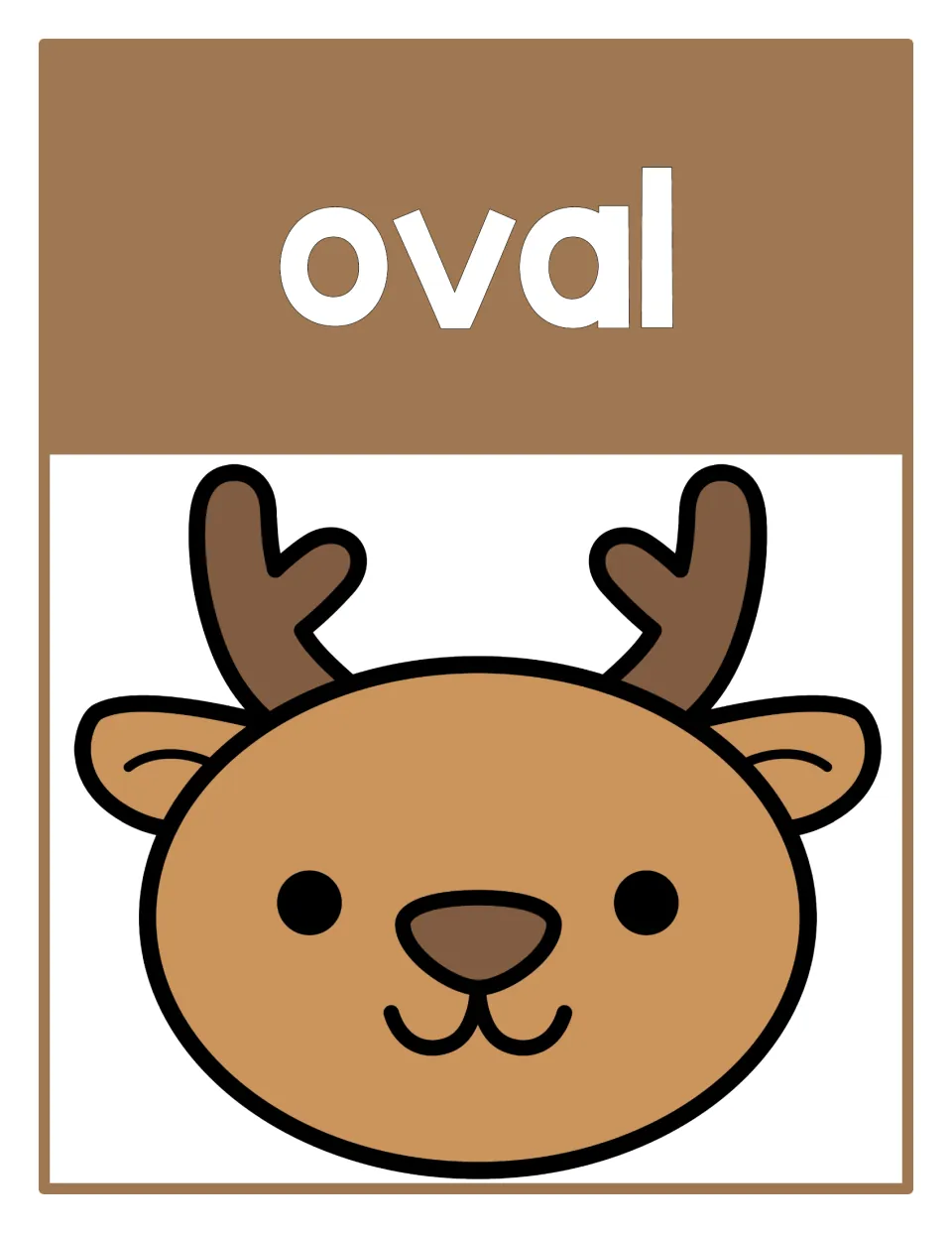Oval shape poster: the word oval above a reindeer with a wide oval face, stretched longer side to side than top to bottom