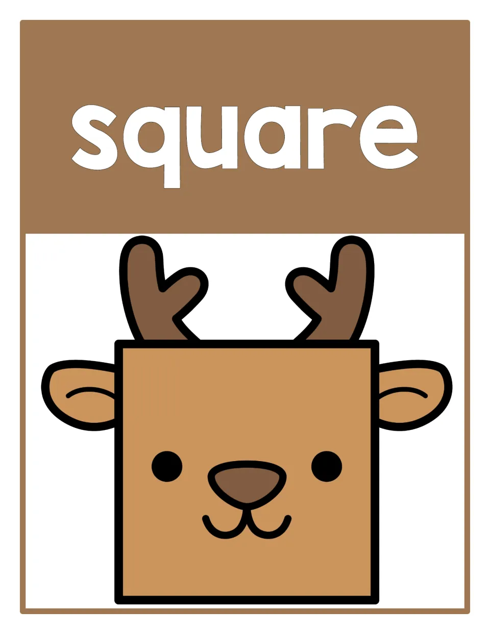 Square shape poster: the word square above a reindeer with a square face of four equal sides, antlers and ears