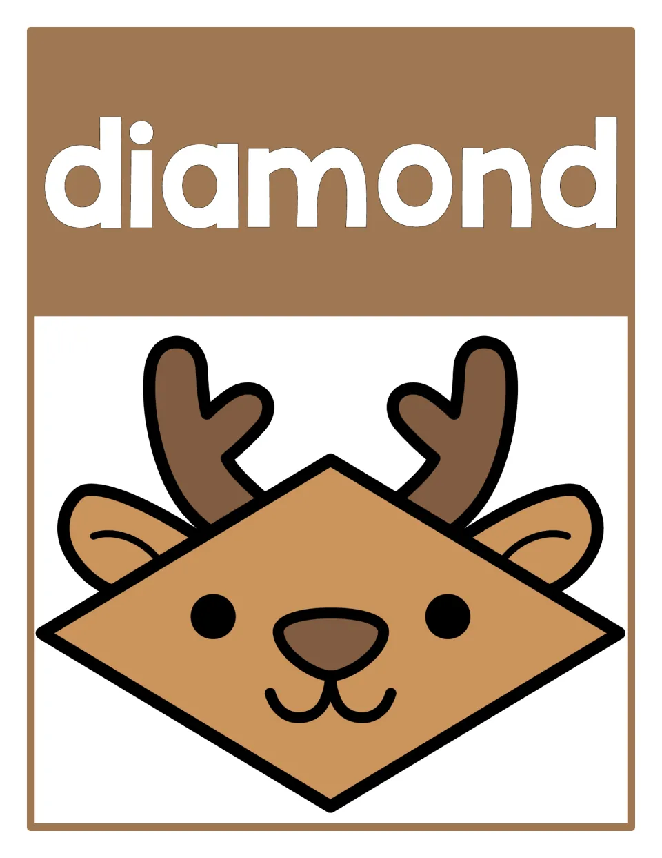 Diamond shape poster: the word diamond above a reindeer whose face is a wide diamond with antlers and ears at the top