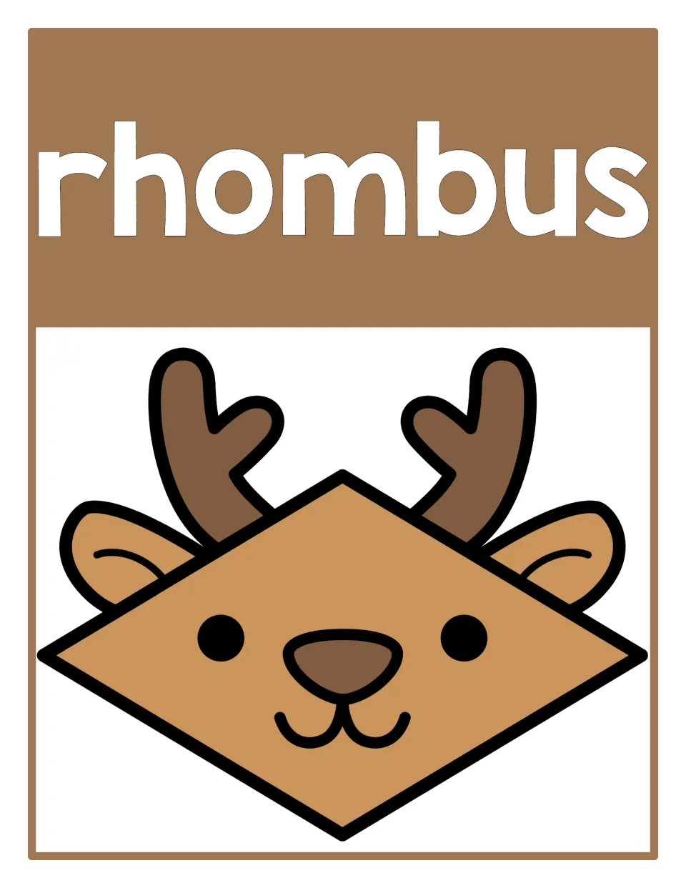 Rhombus shape poster: the word rhombus above a reindeer with a four-sided face, the math name for a diamond shape