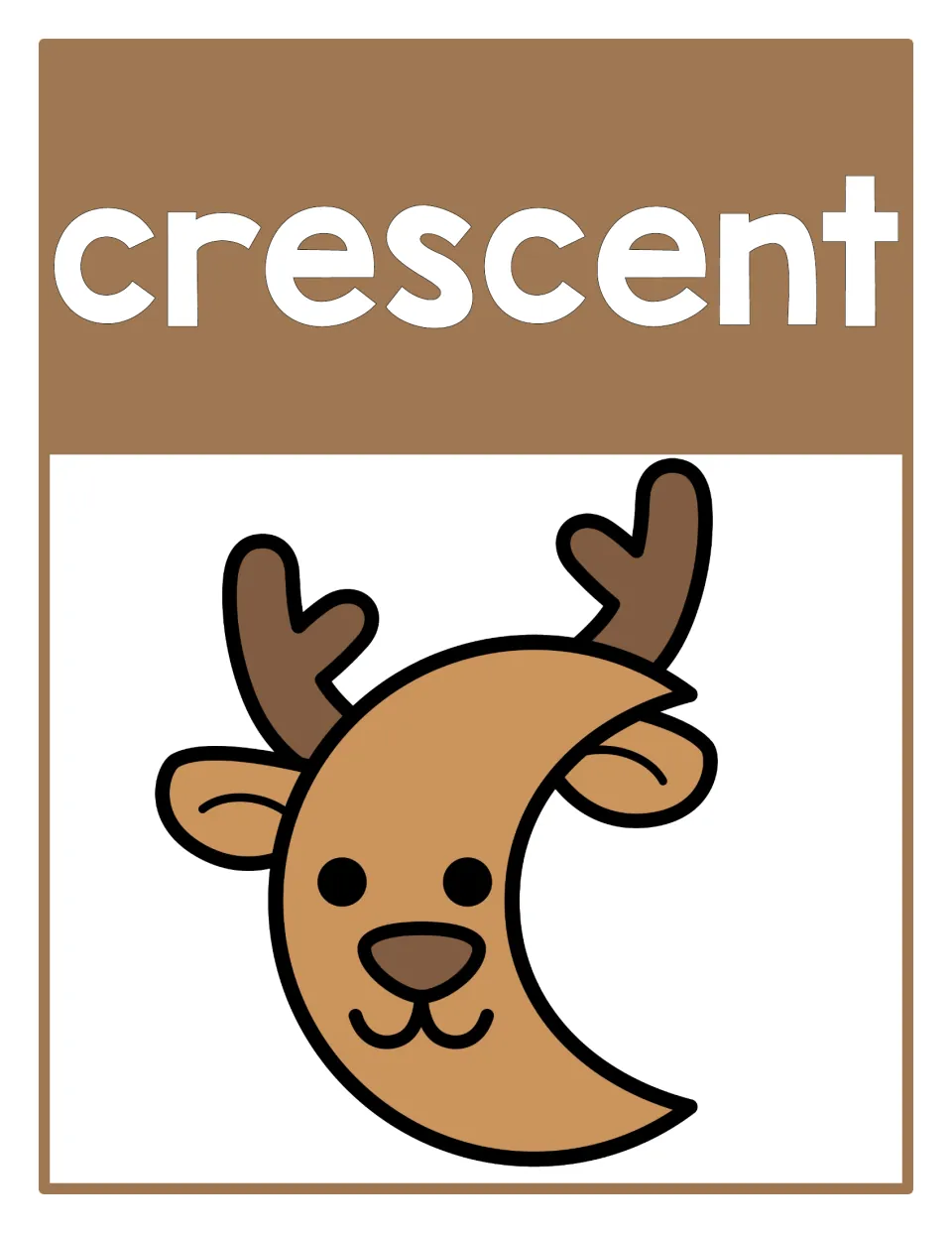 Crescent shape poster: the word crescent above a reindeer with a moon-shaped crescent face, tilted antlers and ears