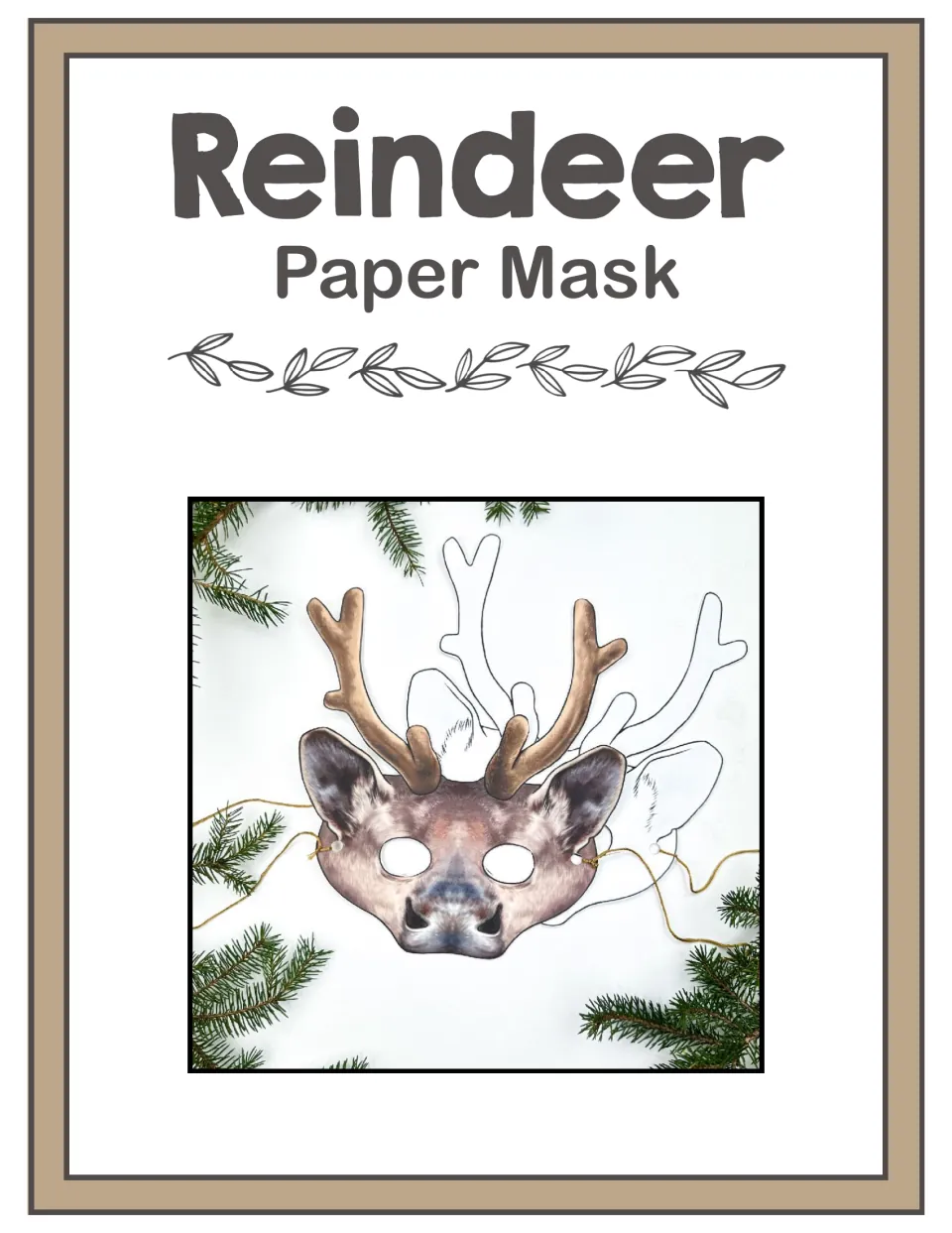 Reindeer Paper Mask cover: photo of a realistic brown reindeer mask with antlers beside a black-and-white coloring version