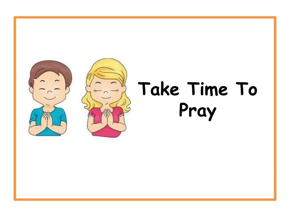Cover of the children's prayer presentation, headed 'Take Time To Pray', introducing seven prayer pages