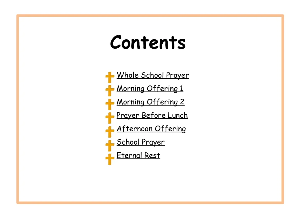Contents for seven prayers: Whole School Prayer, Morning Offering 1, Morning Offering 2, and four more
