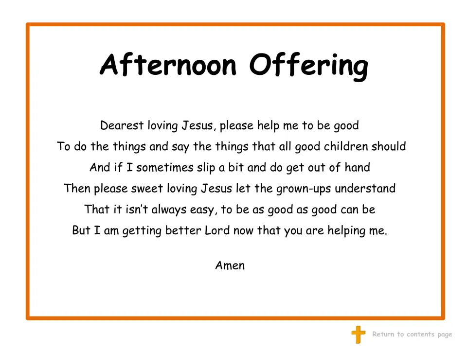 Afternoon Offering asks Jesus for help with good behavior and asks grown-ups to understand mistakes