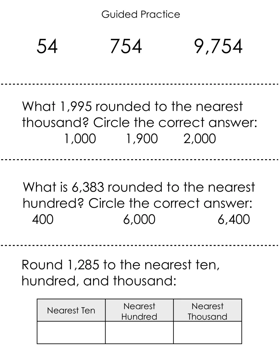 Rounding guided practice: 54, 754 and 9,754; circle rounded values for 1,995 and 6,383; round 1,285 three ways
