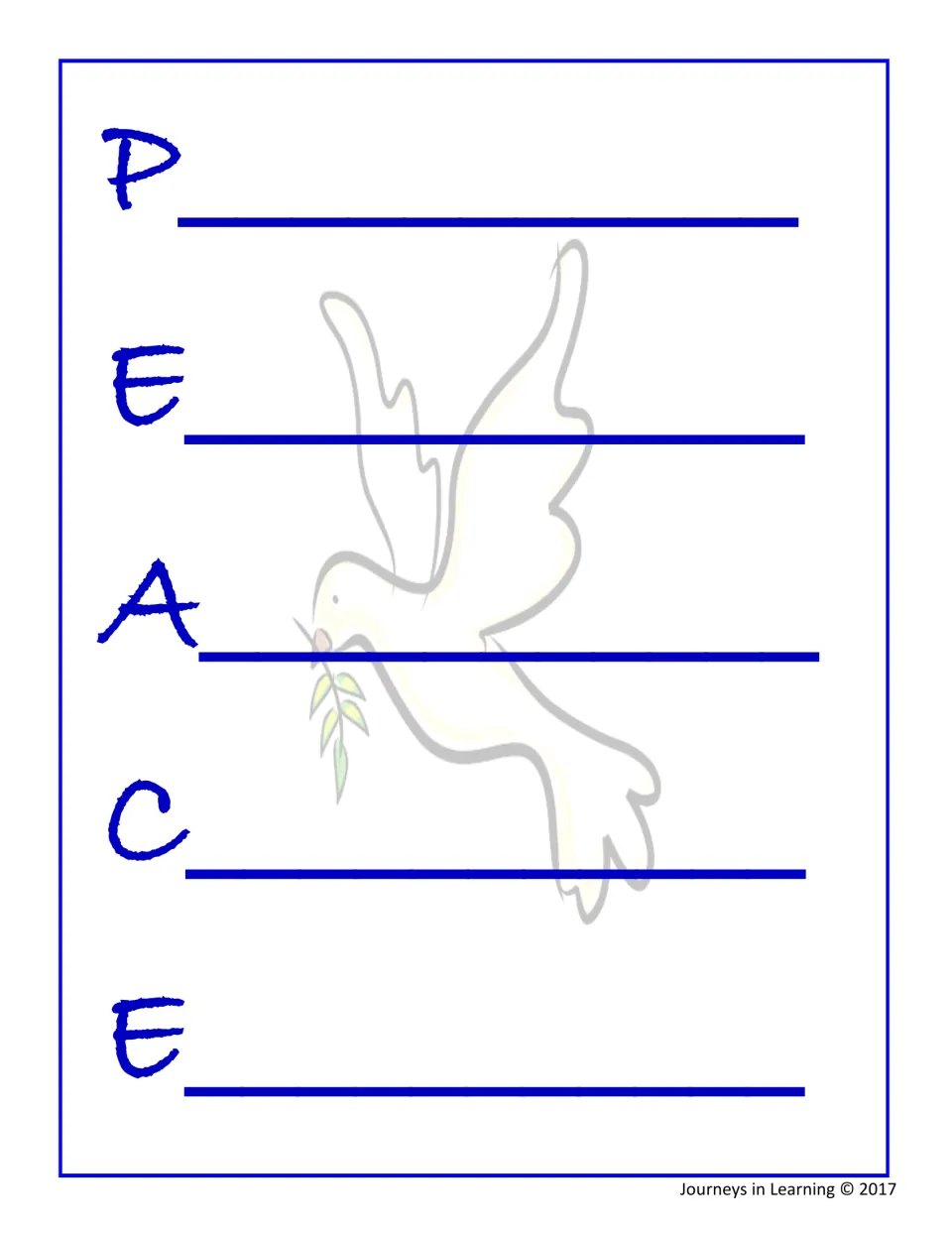 PEACE acrostic poem: students write a line for each letter of PEACE beside a faded dove carrying an olive branch
