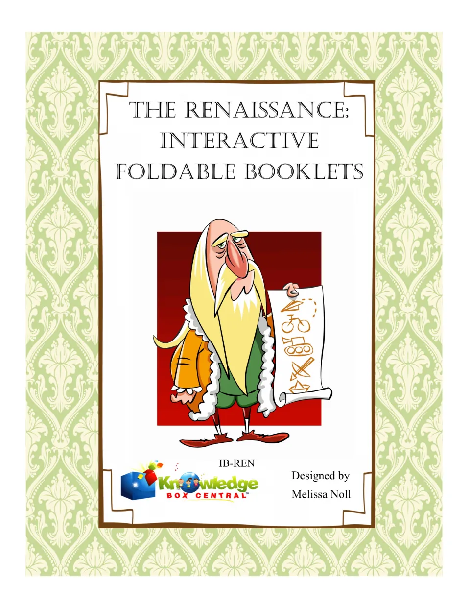 Cover of The Renaissance: Interactive Foldable Booklets, designed by Melissa Noll for Knowledge Box Central