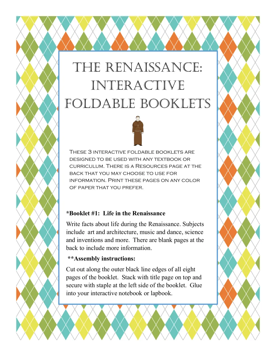 Introduction to the three Renaissance booklets and instructions for stacking and stapling the life booklet