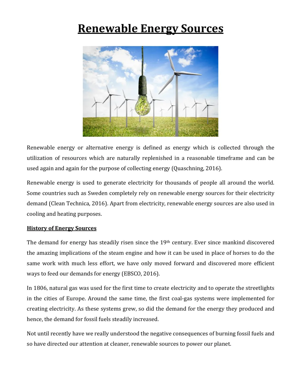 Renewable Energy Sources reading: defines renewable energy and traces energy history from steam engines to fossil fuels