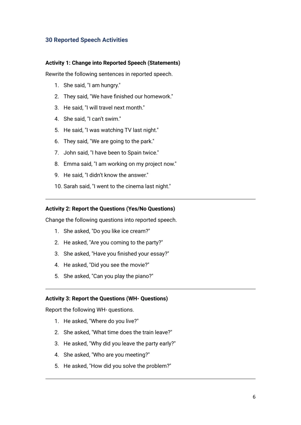 Reported speech practice: students rewrite 10 statements, 5 yes/no questions and 5 WH- questions as indirect speech