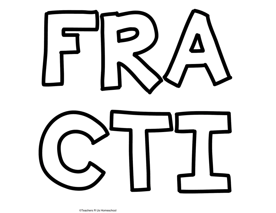 Outline letters F, R, A, C, T, I to colour and cut out, the first part of the FRACTIONS title for the anchor chart