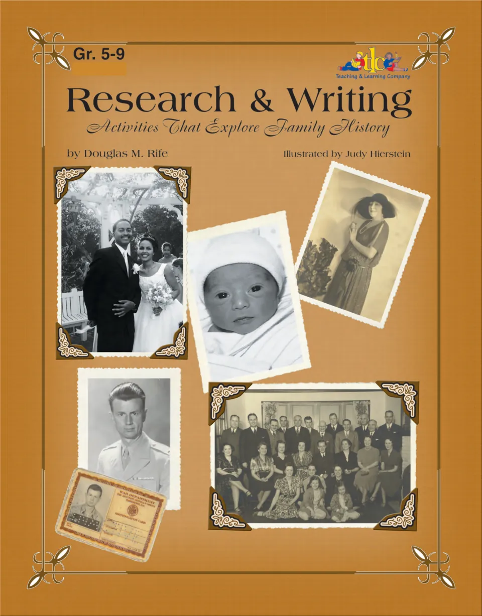 Cover of Research & Writing, Gr. 5-9: family history activities, shown with old wedding, baby and soldier photographs