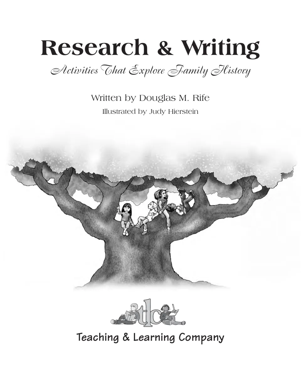 Title page naming author Douglas M. Rife and illustrator Judy Hierstein, with children sitting in a large family tree