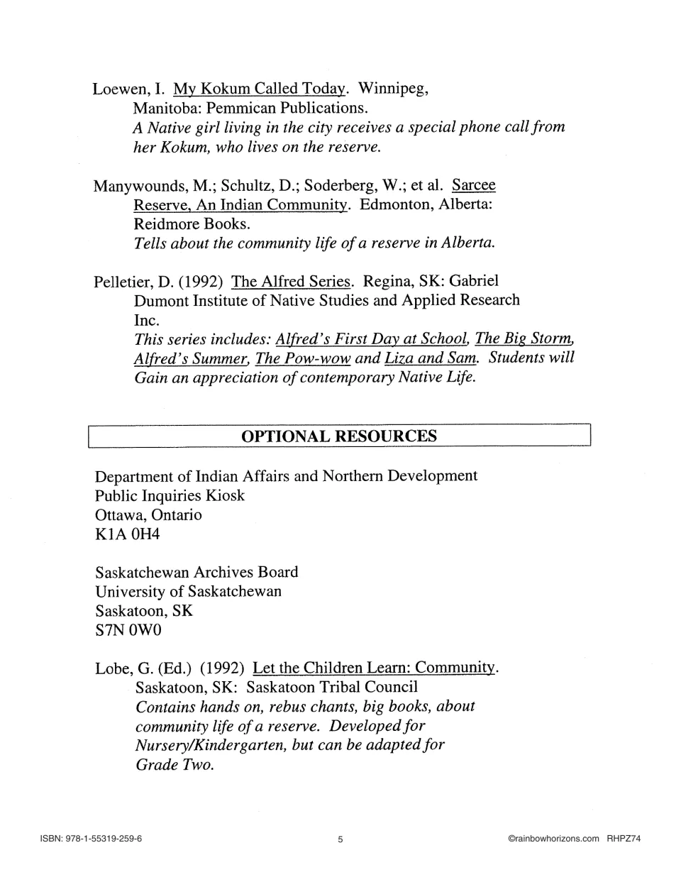 Teacher resource list includes My Kokum Called Today, The Alfred Series and optional community resources