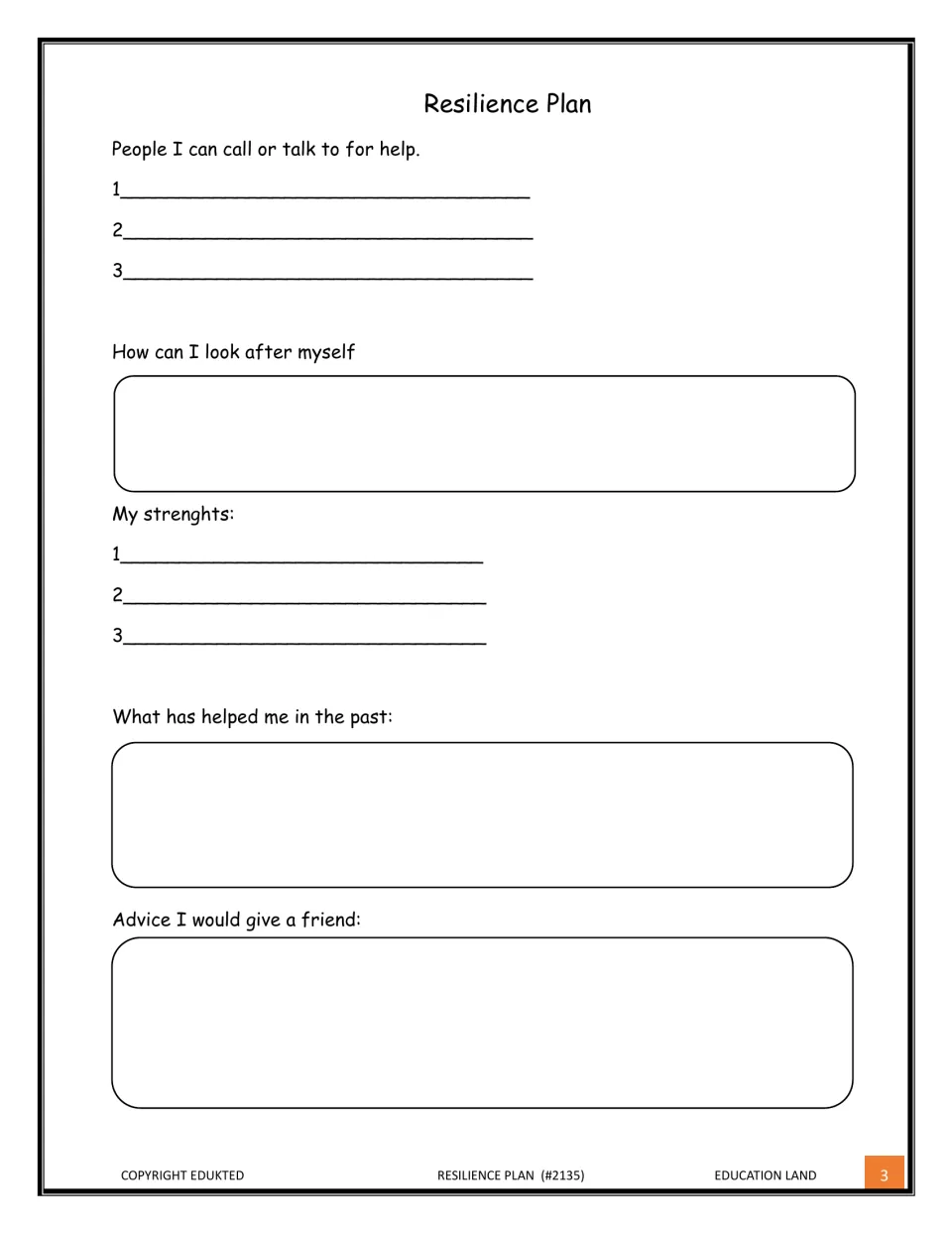 Personal support plan: list 3 people to call and 3 strengths, then write self-care ideas, past coping and friend advice