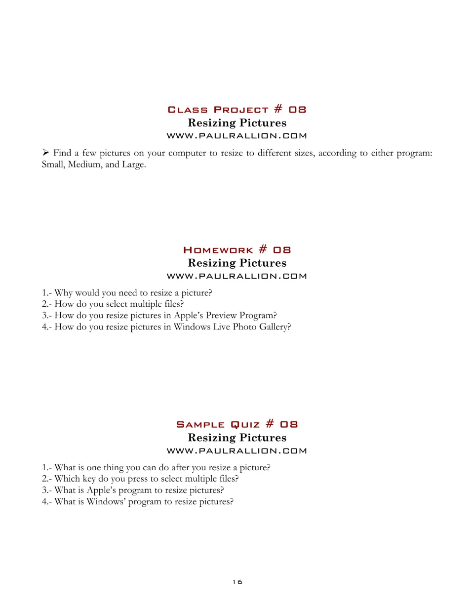 Class Project 08 assigns small, medium, and large picture sizes; homework and sample quiz have four questions each