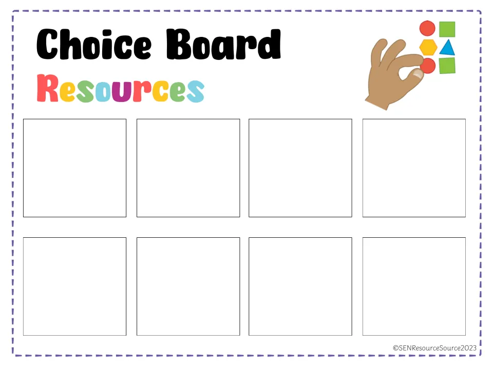 Choice Board Resources: blank board with 8 spaces where students place picture cards of the classroom supplies they need