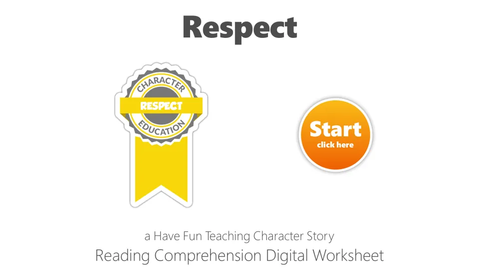 Cover of the digital reading comprehension worksheet: Respect character story with a Start button.