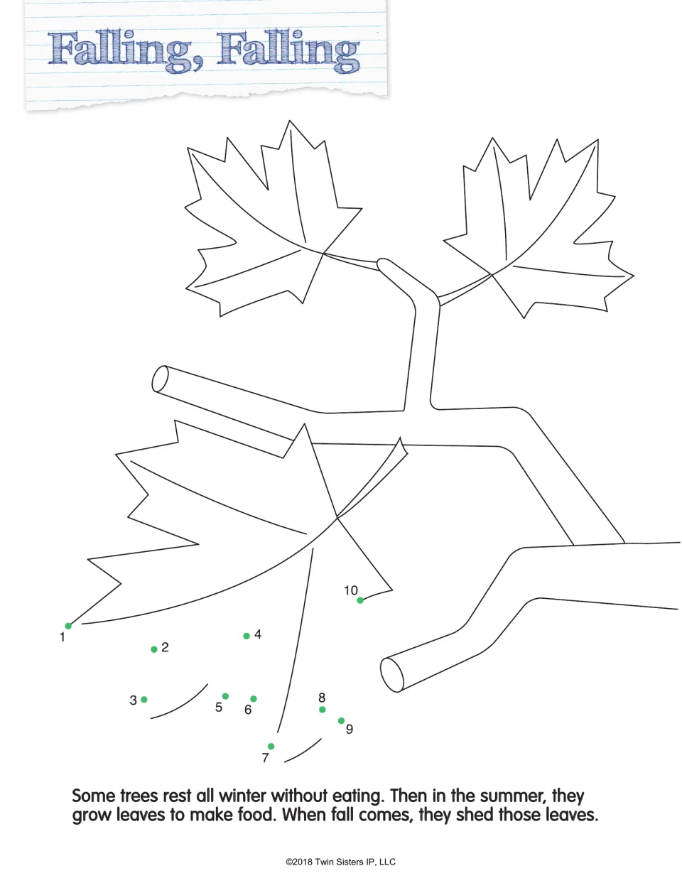 Falling, Falling: students connect dots 1 to 10 to complete a maple leaf on a branch and read why trees shed leaves