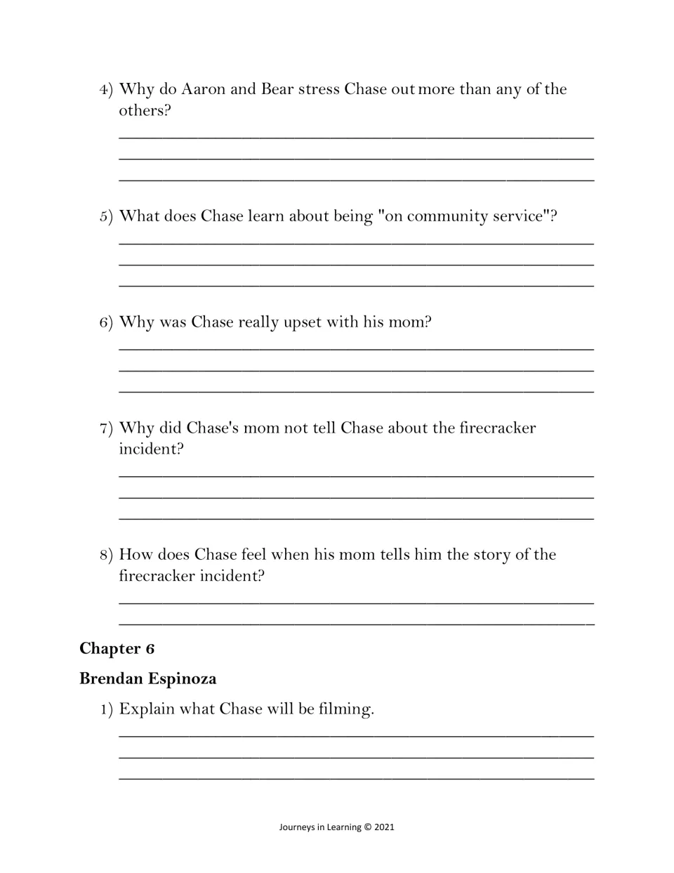 Chapter 5 questions on community service and the firecracker incident, then Chapter 6 on what Chase will be filming