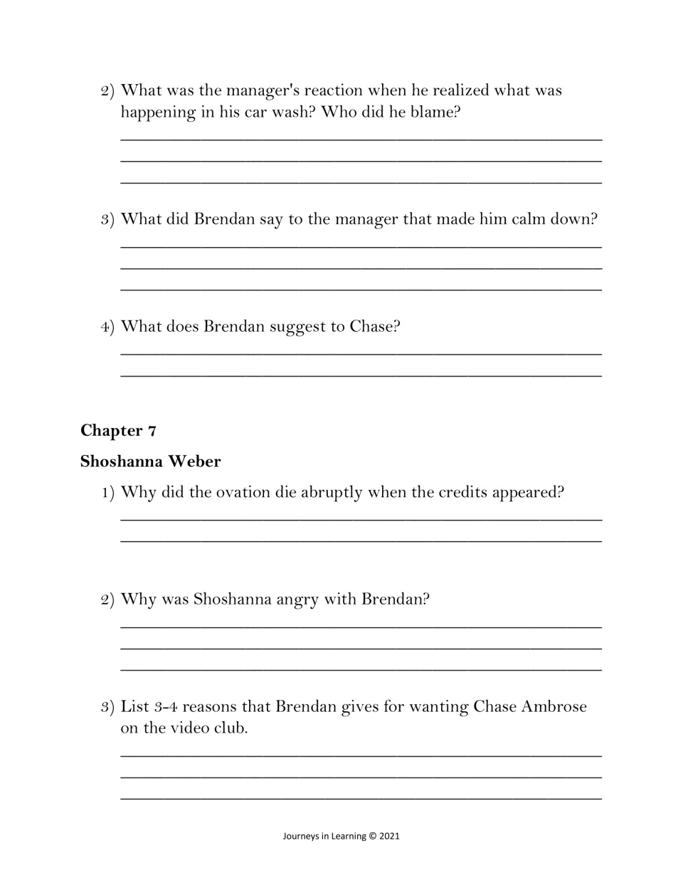 Chapter 6 car wash questions on the manager and Brendan, then Chapter 7 on Shoshanna's anger and Chase joining video club