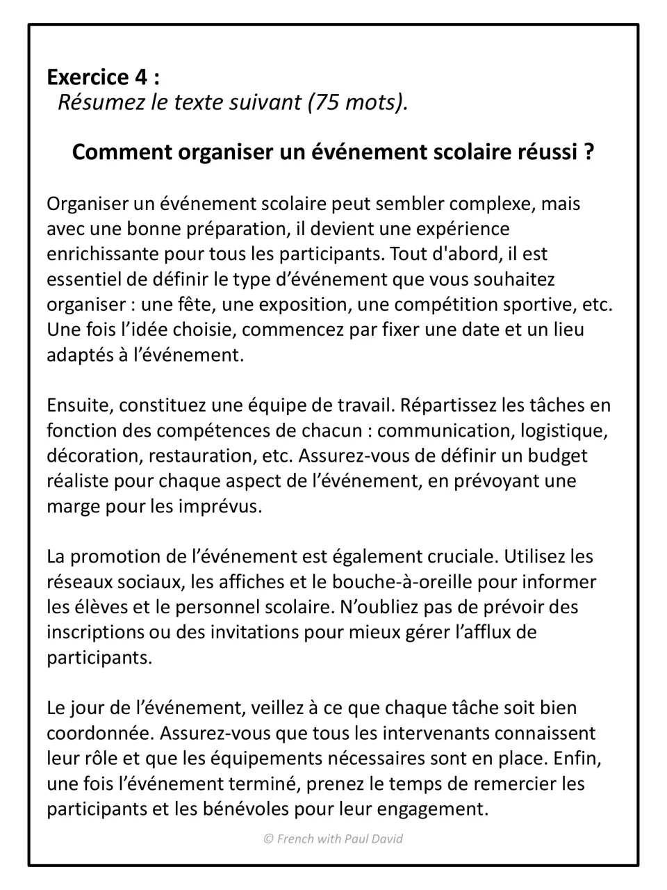 French summary writing, Exercice 4: students summarize a how-to text on planning a successful school event in 75 words