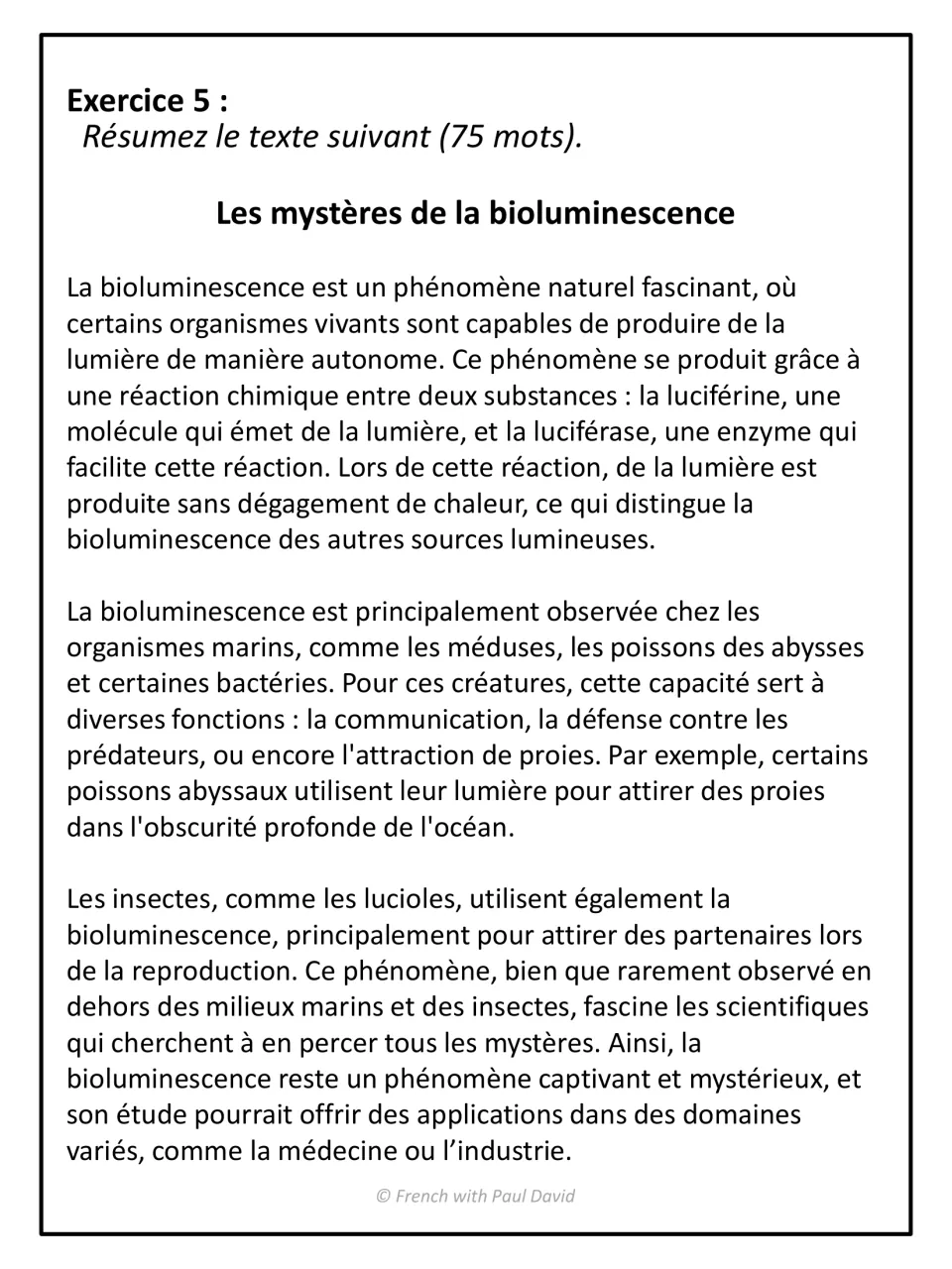 French summary writing, Exercice 5: students summarize Les mystères de la bioluminescence, a science text, in 75 words