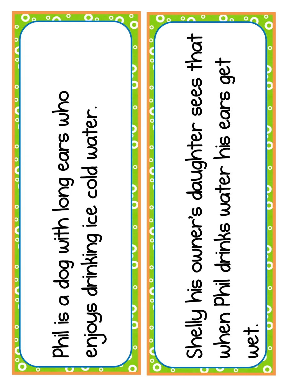 Unlabeled retell cards without signal words: Phil enjoys ice cold water, and Shelly sees his ears get wet when he drinks