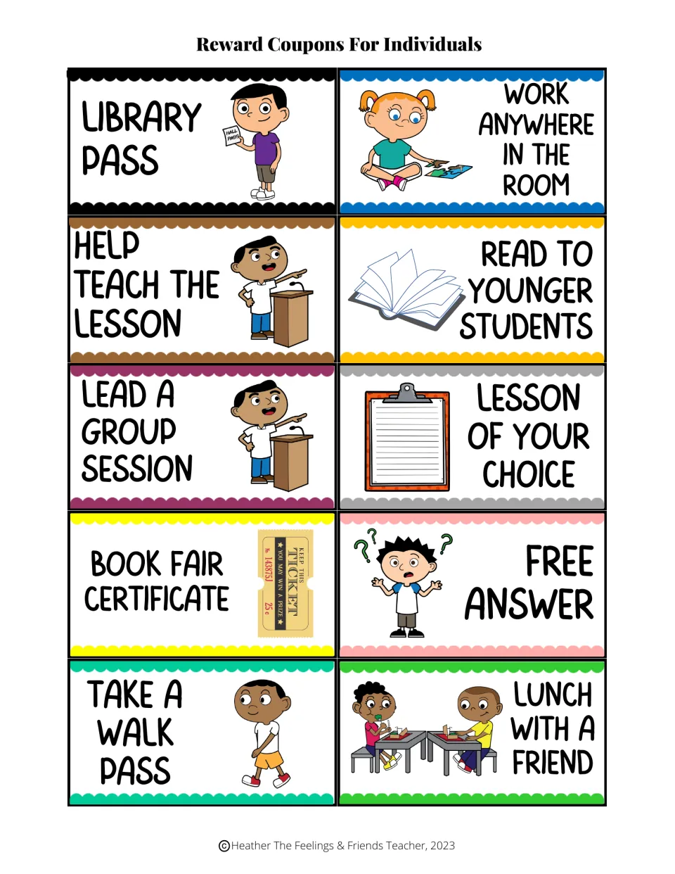 Ten color coupons: library pass, help teach the lesson, read to younger students, free answer, lunch with a friend