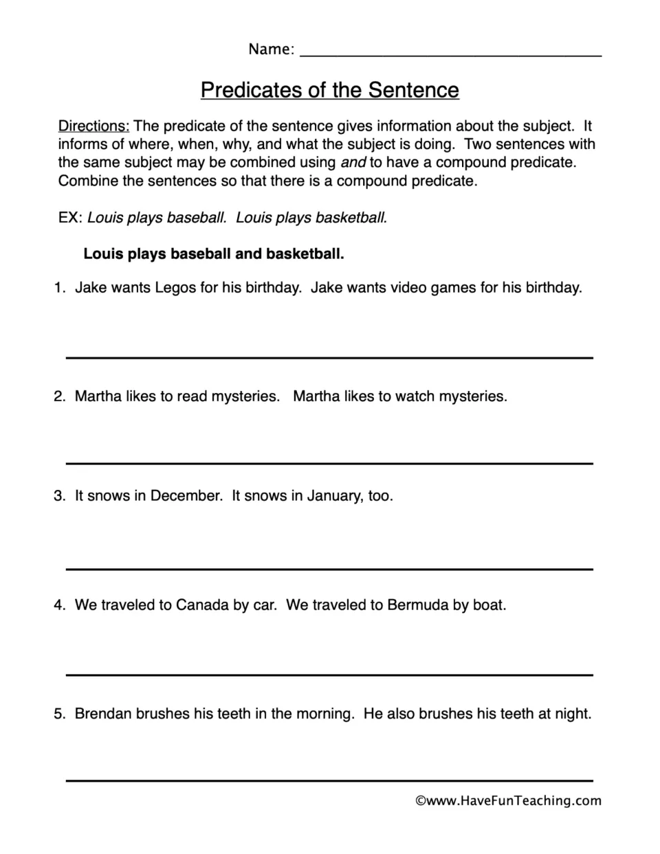 Predicates of the Sentence: students join 5 sentence pairs with the same subject using and to write compound predicates