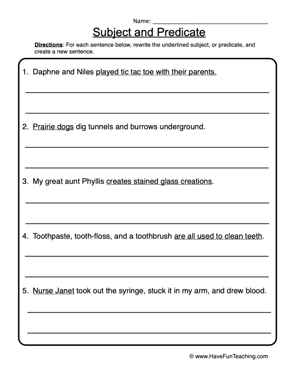 Subject and predicate: students rewrite the underlined subject or predicate in 5 sentences to create new sentences