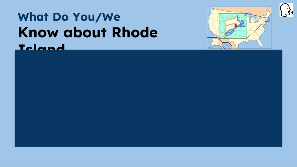 Prior-knowledge prompt asking what students know about Rhode Island, with a map locating the state