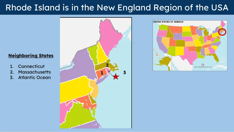 Location slide placing Rhode Island in New England and identifying Connecticut, Massachusetts, and the Atlantic Ocean