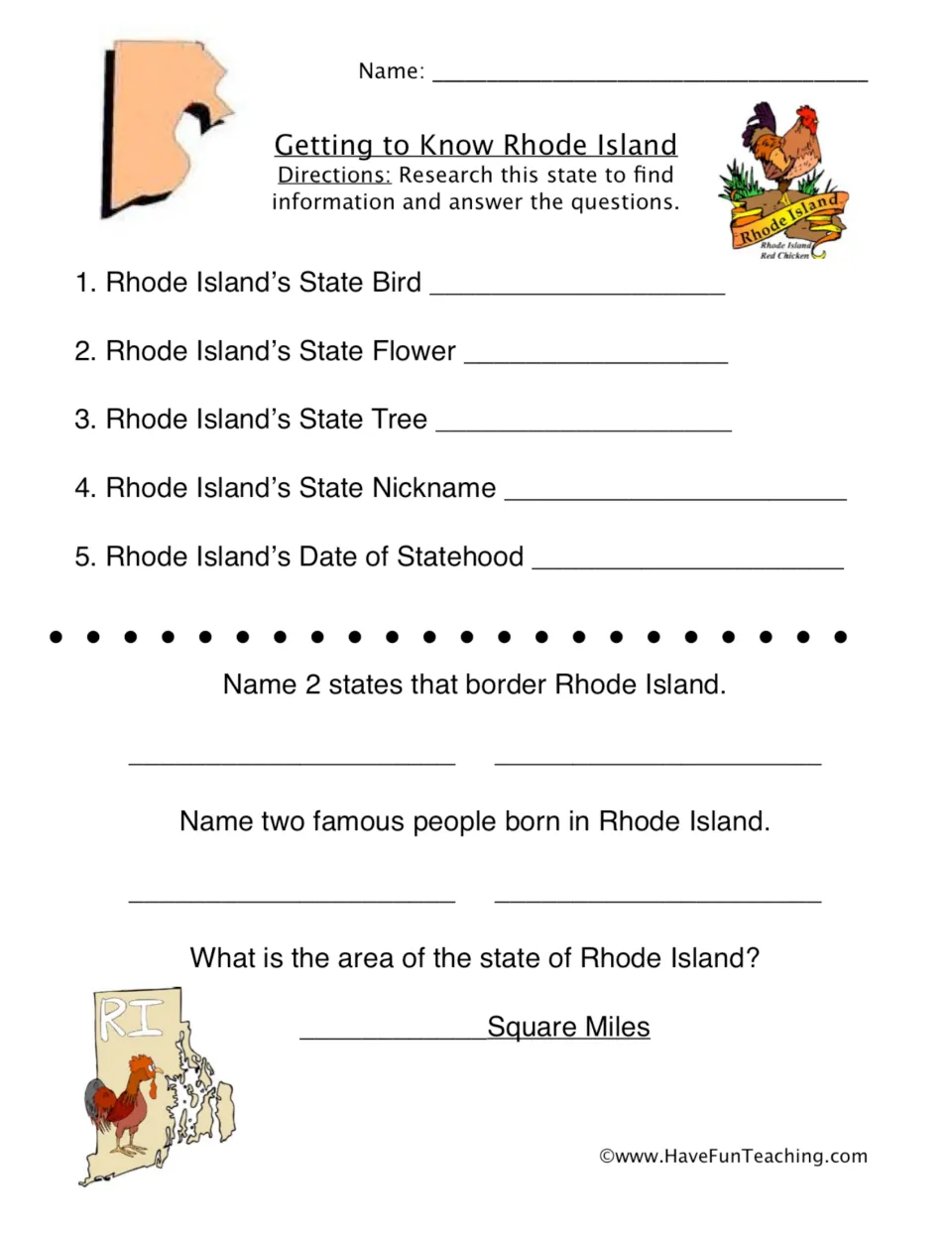 Rhode Island research worksheet: state symbols, nickname, statehood, bordering states, famous people, and area.