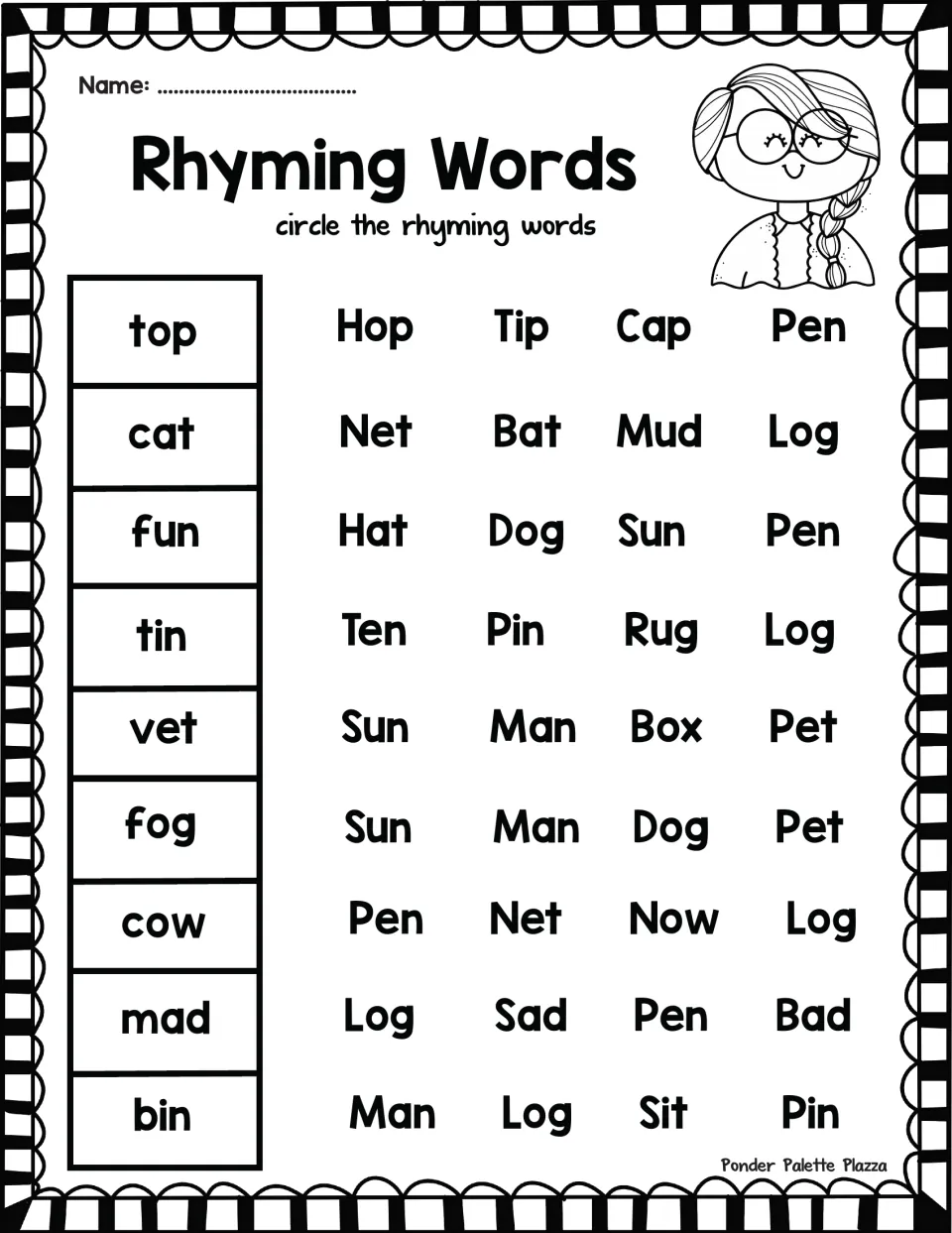Rhyming words: students circle the word that rhymes with each of 9 short words, such as top, cat, fun, vet, cow and bin