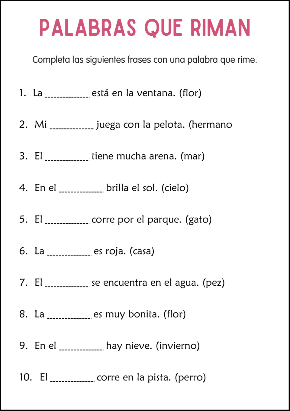 Rhyme fill-in in Spanish: students write a word rhyming with the clue to finish 10 sentences; clues include mar and pez