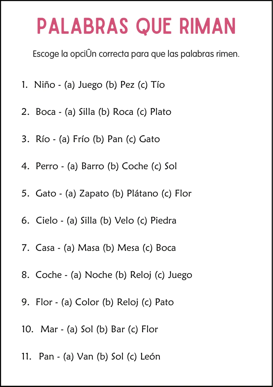Escoge la opción correcta: students choose the rhyming option for 11 Spanish words, including Niño, Boca and Cielo