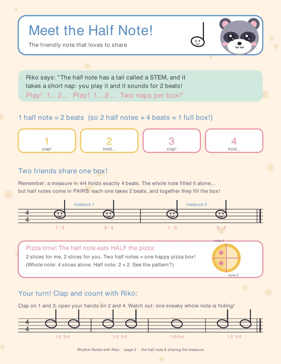 Half note = 2 beats: two half notes fill a 4/4 measure; students clap on 1 and 3 and spot one hidden whole note