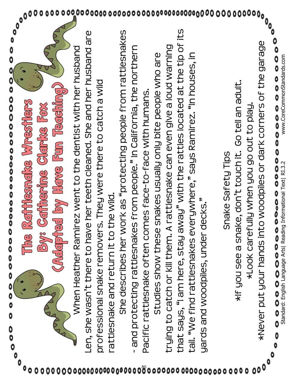 The Rattlesnake Wranglers reading passage describes professional snake removers and gives snake safety tips