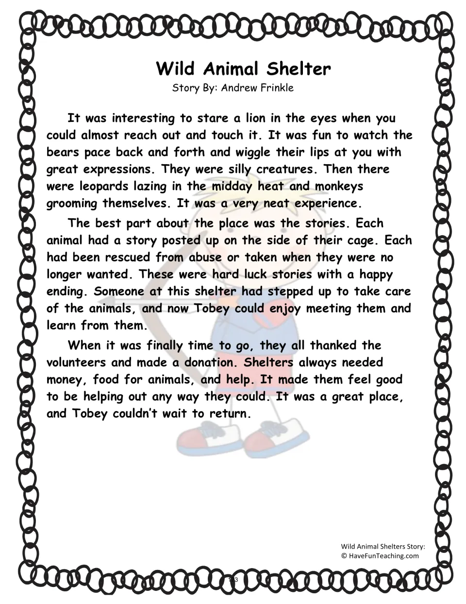 Wild Animal Shelter passage, part 2: Tobey watches animals, learns their rescue stories, and wants to return