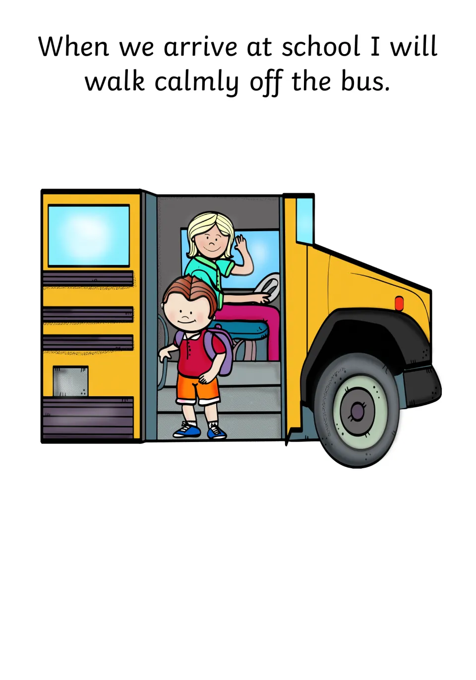 Closing social story page about walking calmly off the bus upon arriving at school, with a child exiting