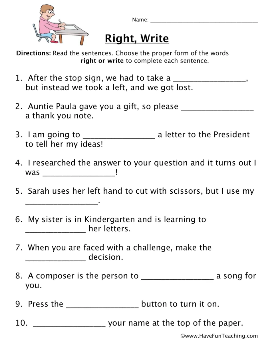 Homophones right and write: students complete 10 sentences by choosing the correct word for each blank