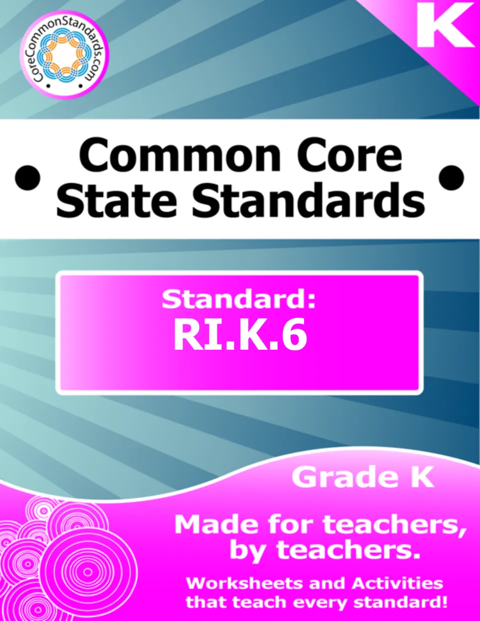Cover of the kindergarten author-and-illustrator lesson, labeled Common Core State Standards and RI.K.6