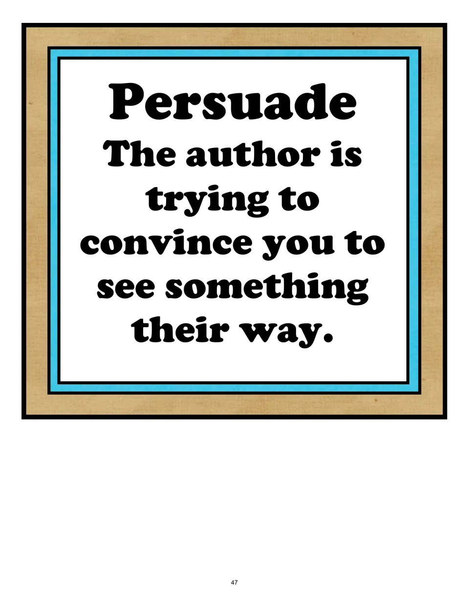 Persuade definition poster explaining that the author is trying to convince you to see something their way