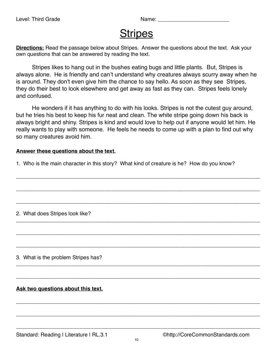 Stripes passage and three comprehension prompts ask about a lonely creature; students also write two questions