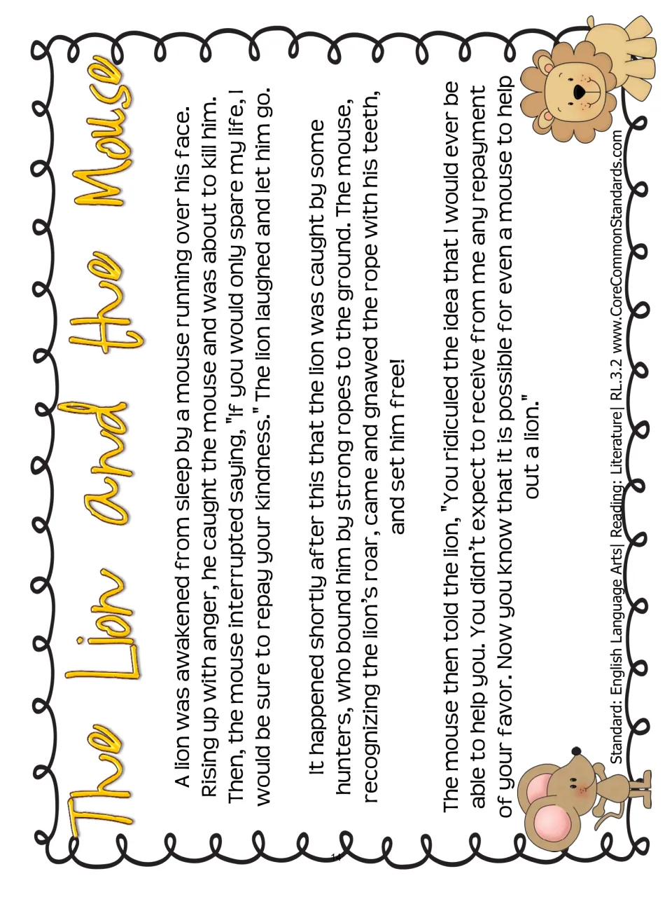 The Lion and the Mouse reading passage tells how a spared mouse repays the lion by chewing through ropes