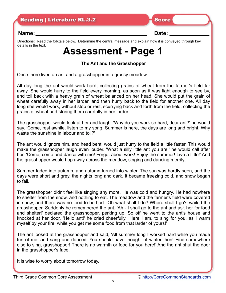 Assessment passage The Ant and the Grasshopper asks readers to determine the central message using key details